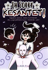 Image of Eh, Sorry Kesantet!