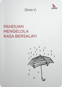 PANDUAN MENGELOLA RASA BERSALAH