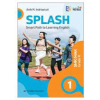 Splash Smart Path to Learning English SMK/MAK Grade X (kurikulum merdeka)
