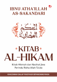 Image of KITAB AL HIKAM Kitab Hikmah dan Nasihat Jiwa Perindu Ridha Allah Ta'ala